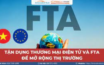 Thương nhân xuất khẩu ngày càng tận dụng tốt hơn các FTA